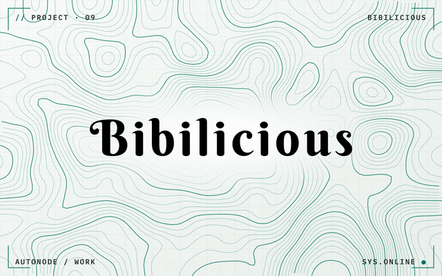Bibilicious